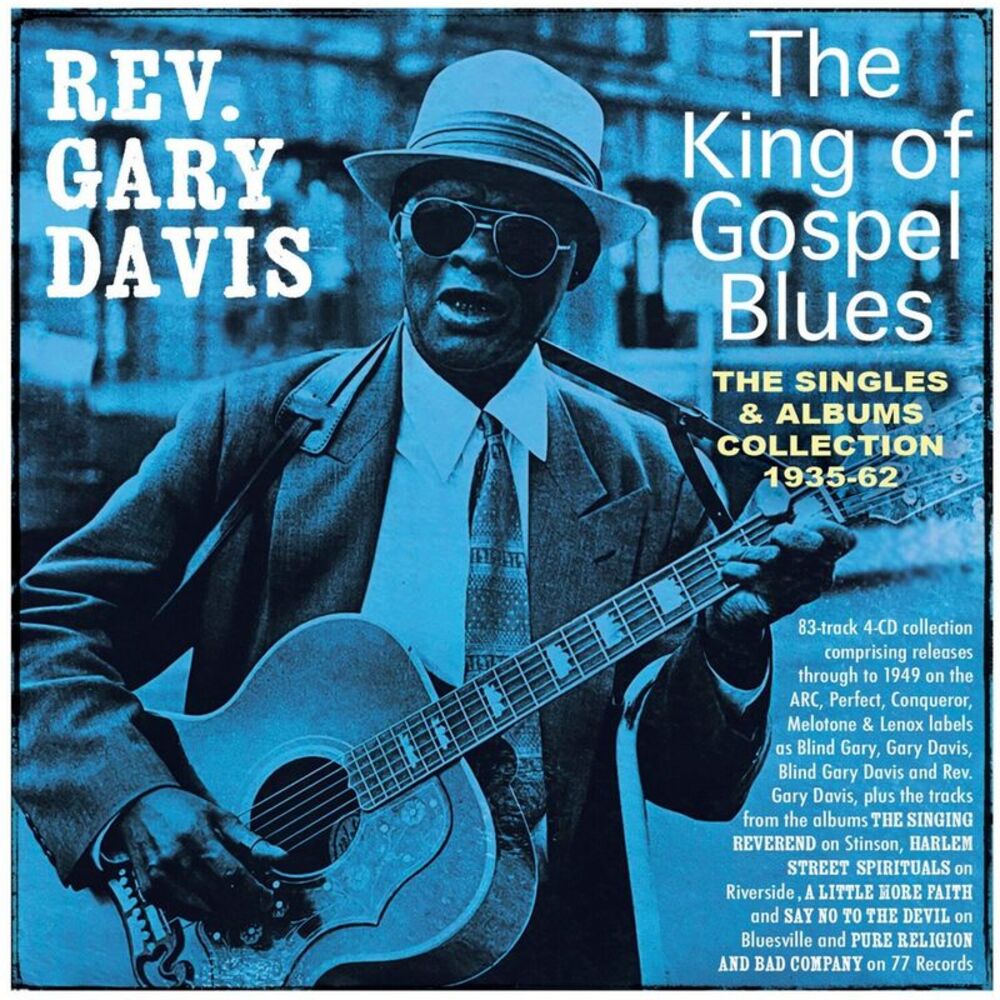 Gary Davis - The King Of Gospel Blues: The Singles & Albums Collection 1935-62